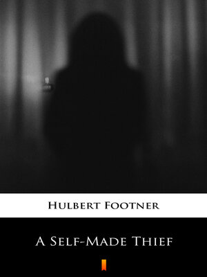 cover image of A Self-Made Thief